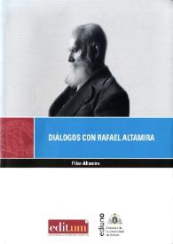 Diálogos con Rafael Altamira