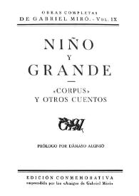 Obras Completas de Gabriel Miró. Vol. 9. Niño y grande ; 