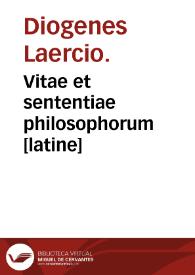 Vitae et sententiae philosophorum [latine]