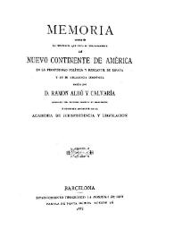 Memoria acerca de la influencia que tuvo el descubrimiento del Nuevo Continente de América en la prosperidad política y mercantil de España y en su decadencia económica