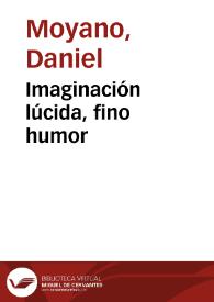 Imaginación lúcida, fino humor