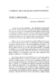 III Ponencia. Objetivos del arte dramático creador. Teatro y comunicación