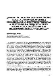 ¿Puede el teatro contemporáneo para la juventud a desarrollar la identidad personal a través de la búsqueda de un mejor conocimiento de las realidades étnica y cultural?