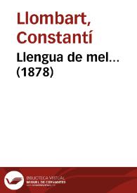 Llengua de mel... (1878)