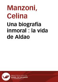 Una biografía inmoral : la vida de Aldao