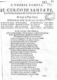 El cerco de Santa Fe e ilustre hazaña de Garcilaso de la Vega