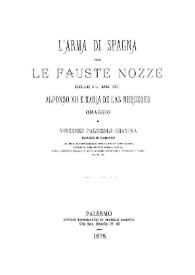 L'arma di Spagna per le Fauste Nozze delle LL. MM. CC. Alfonso XII e Maria de las Mercedes