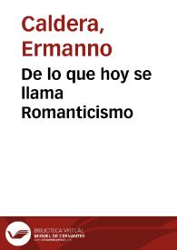 De lo que hoy se llama Romanticismo