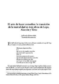 El arte de hacer comedias: la transición de la teatralidad en tres obras de Lope, Alarcón y Tirso