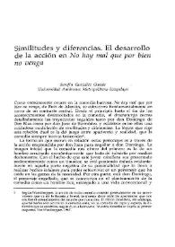 Similitudes y diferencias. El desarrollo de la acción en 