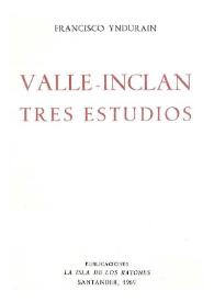 Valle-Inclán : tres estudios