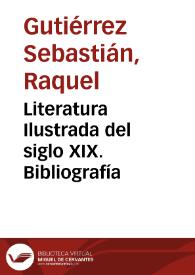 Literatura Ilustrada del siglo XIX. Bibliografía