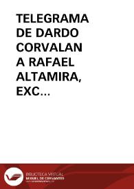 Telegrama de Dardo Corvalán a Rafael Altamira. 7 de octubre de 1909