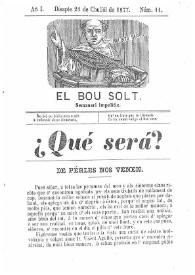 El Bou Solt : semanari impolític. Añ I, núm. 11 (Disapte 21 de Chuliól de 1877) [sic]