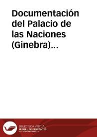 Documentación del Palacio de las Naciones (Ginebra) (Con una postal de Ginebra)