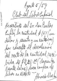 Acuse de recibo de Horacio Ursela del Club del Libro Español, aceptando la cantidad recibida por Carlos Esplá por la compra de libros en México; Listado de la factura de la compra de libros