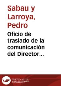 Oficio de traslado de la comunicación del Director General de Instrucción Pública relativa a la demolición de la muralla de Tarifa para que informe la Comisión de Antigüedades.