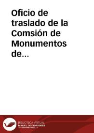 Oficio de traslado de la Comsión de Monumentos de Córdoba acerca de su presupuesto para que informe, en unión de Vicente de la Fuente y Bueno,  Manuel Colmeiro y Penido y Antonio Cánovas del Castillo, lo que juzgue oportuno