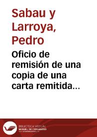 Oficio de remisión de una copia de una carta remitida por Fernando Sepúlveda y Lucio relativa al descubrimiento de objetos de antigüedad en el pueblo de Valderrebollo, así como un ejemplar del periódico El Eco de Cuenca en el que se publica un artículo de correspondiente Sánchez Almonacid, titulado La Cruz del Humilladero de Cuenca, para que informe lo que le parezca.