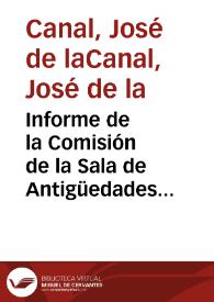 Informe de la Comisión de la Sala de Antigüedades acerca de la remisión por parte de Alejo Andrade Yáñez de una exposición que incluye el hallazgo de diez inscripciones romanas en Lugo, con algunas rectificaciones en la lectura de los textos de algunos epígrafes