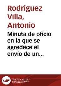 Minuta de oficio en la que se agredece el envío de un manuscrito con el resultado de sus investigaciones de los descubrimientos realizados en el Faro de Torrox.