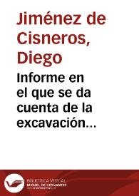 Informe en el que se da cuenta de la excavación realizada en la calle del Aire de Cartagena. La mayor parte de los materiales arqueológicos extraídos fueron depositados en el Museo de la Sociedad Económica de Amigos del País de Cartagena.