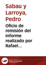 Oficio de remisión del informe realizado por Rafael Gaztelu sobre el Monasterio de Leire.