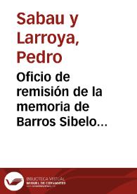 Oficio de remisión de la memoria de Barros Sibelo sobre el Monte Medulio, para que se informe al respecto.