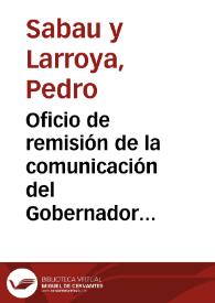 Oficio de remisión de la comunicación del Gobernador de Valencia, trasmitida a través de la Dirección General de Instrucción Pública del Ministerio de Fomento, para que informe sobre la inversión de 13.370 reales que se quieren utilizar para limpiar y cercar el teatro de Sagunto.