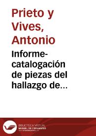 Informe-catalogación de piezas del hallazgo de Belalcázar. Utiliza el Vives y señala los tipos nuevos transcribiendo sus leyendas.