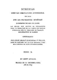 Memorias sobre las observaciones astronómicas hechas por los navegantes españoles en distintos lugares del globo. Tomo II. [Memoria tercera y cuarta]