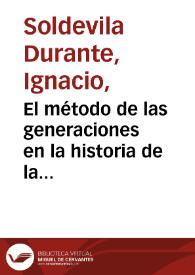 El método de las generaciones en la historia de la literatura