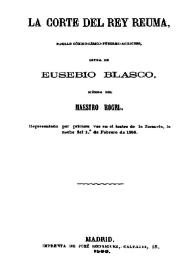 La corte de rey Reuma  : pasillo cómico-lírico-fúnebre-achacoso