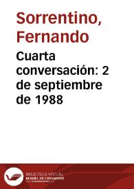 Cuarta conversación: 2 de septiembre de 1988