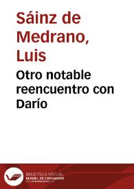 Otro notable reencuentro con Darío