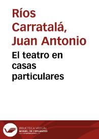 El teatro en casas particulares