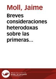 Breves consideraciones heterodoxas sobre las primeras ediciones de la 