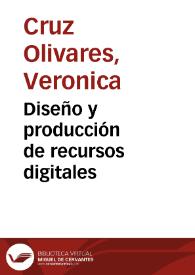 Diseño y producción de recursos digitales