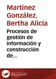 Procesos de gestión de información y construcción de conocimiento en la formación de investigadores educativos a distancia