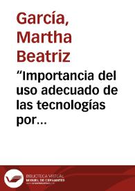 “Importancia del uso adecuado de las tecnologías por medio  de la  economía.”.