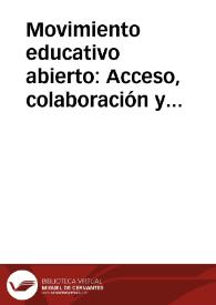 Movimiento educativo abierto: Acceso, colaboración y movilización de recursos educativos abiertos