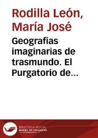 Geografías imaginarias de trasmundo. El Purgatorio de San Patricio en dos textos españoles