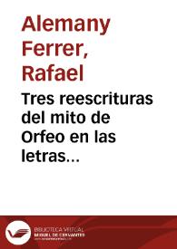 Tres reescrituras del mito de Orfeo en las letras catalanas medievales: Bernat Metge, Joan Roís de Corella y Francesc Alegre