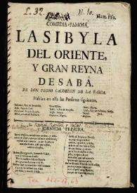 Comedia famosa, La Sibyla del Oriente, y gran reyna de saba