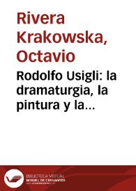 Rodolfo Usigli: la dramaturgia, la pintura y la escenografía en México (1920-1960)