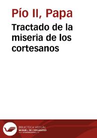 Tractado de la miseria de los cortesanos