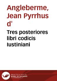 Tres posteriores libri codicis Iustiniani