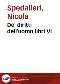 De' diritti dell'uomo libri VI