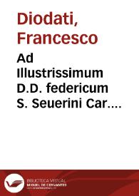 Ad Illustrissimum D.D. federicum S. Seuerini Car. Reueren. magistri fra[n]cisci Diodati Lucen. artiu[m] [et] medicine doct. Pronosticon MDXV