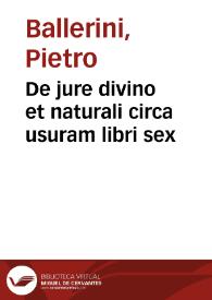 De jure divino et naturali circa usuram libri sex